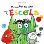 O Monstro das Cores vai à escola (eBook, ePUB)