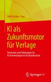 KI als Zukunftsmotor für Verlage (eBook, PDF)