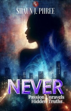 Never (Love & Identity, #1) (eBook, ePUB) - Phree, Shaun J.