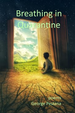 Breathing in Quarantine (eBook, ePUB) - Pestana, George