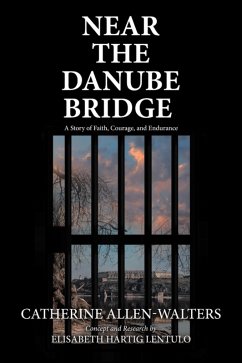 Near the Danube Bridge (eBook, ePUB) - Allen-Walters, Catherine
