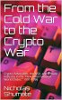 From the Cold War to the Crypto War:... - Bild 1