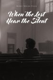When The Lost Hear the Silent (eBook, ePUB)