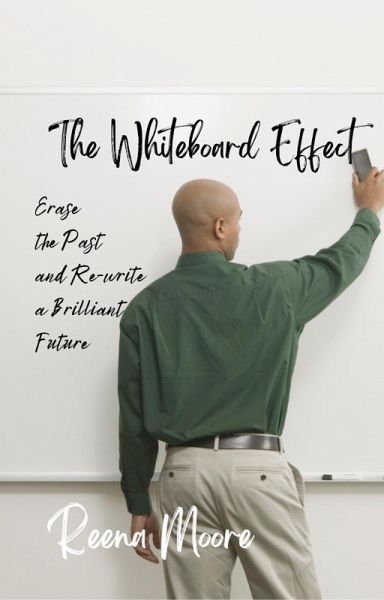 The Whiteboard Effect (eBook, ePUB) The Whiteboard Effect (eBook, ePUB)