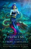 Princess in Frost Castles (Royal Lies, #2) (eBook, ePUB)