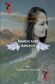 Menacing Angels: Innocent Angels (eBook, ePUB)