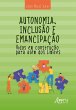 Autonomia, Inclusão e Emancipação:... - Bild 1