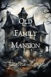 Old Family Mansion (Haunted Quest, #1)... - Bild 1