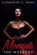Moments The Weekend (eBook, ePUB) - Bild 1