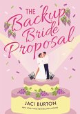 The Backup Bride Proposal (eBook, ePUB)
