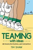 Teaming With Ideas (eBook, ePUB)
