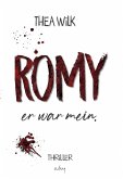 ROMY. er war mein. (eBook, ePUB)