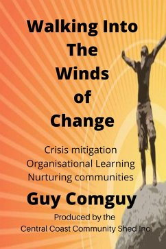 Walking Into The Winds of Change (eBook, ePUB) - Comguy, Guy