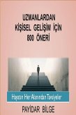 Uzmanlardan Kisisel Gelisim Için 800 Öneri (eBook, ePUB)