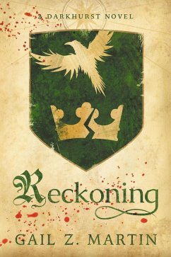 Reckoning (Darkhurst, #3) (eBook, ePUB) - Martin, Gail Z.