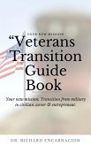Veteran Transition Guide Book (eBook, ePUB)