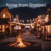 Rising from Shadows (eBook, ePUB) Rising from Shadows (eBook, ePUB)