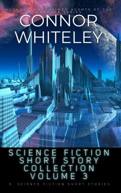 Cover Science Fiction Short Story Collection Volume 3: 5 Science Fiction Short Stories (eBook, ePUB)