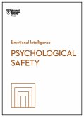 Psychological Safety (HBR Emotional Intelligence Series) (eBook, ePUB)