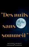 Des nuits sans sommeil (eBook, ePUB)