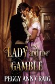 Lady and the Gamble (The Colby Brothers, #2) (eBook, ePUB)