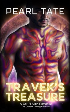 Travek's Treasure - A Sci-Fi Alien Romance (The Quasar Lineage, #6) (eBook, ePUB) - Tate, Pearl