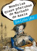 Memórias quase póstumas de Machado de Assis (eBook, ePUB)