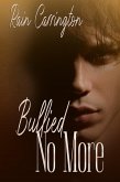 Bullied No More (Legacy, #4) (eBook, ePUB) Bullied No More (Legacy, #4) (eBook, ePUB)