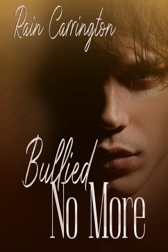 Cover Bullied No More (Legacy, #4) (eBook, ePUB)