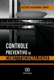 Controle Preventivo de Constitucionalidade (eBook, ePUB)