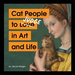 Cat People to Judge in Art and Life (eBook, ePUB) - Tersigni, Nicole