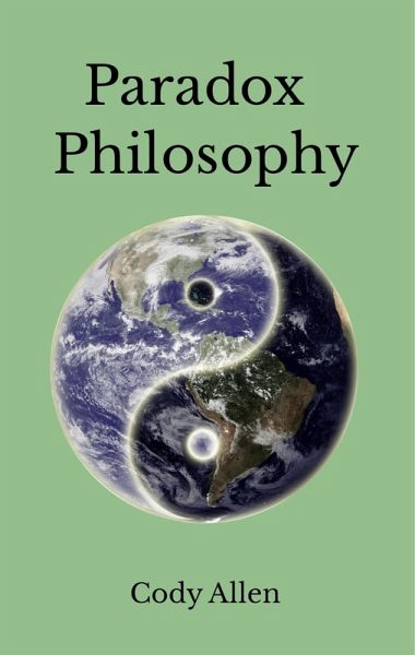 Paradox Philosophy (eBook, ePUB)