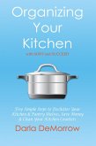 Organizing Your Kitchen with SORT and Succeed (eBook, ePUB)