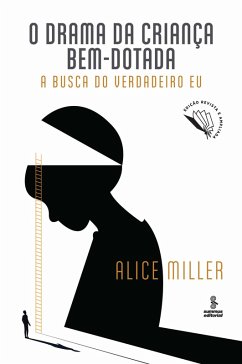 O drama da criança bem-dotada (eBook, ePUB) - Miller, Alice