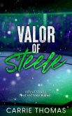 Valor of Steele (eBook, ePUB)