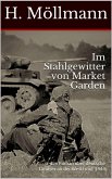 Im Stahlgewitter von Market Garden (eBook, ePUB)