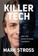 Killer Tech and the Drive to Save... - Bild 1