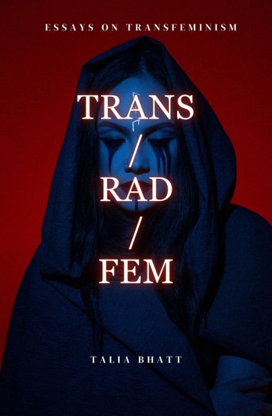 Trans/Rad/Fem (eBook, ePUB)