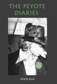 The Peyote Diaries (eBook, ePUB)