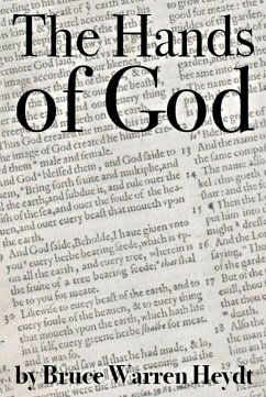 The Hands of God (eBook, ePUB) - Heydt, Bruce Warren