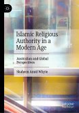 Islamic Religious Authority in a Modern Age (eBook, PDF)