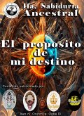 El proposito de Mid estino (Ifa, Sabiduria Industrial, #2) (eBook, ePUB)