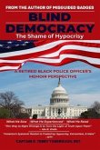 Blind Democracy (eBook, ePUB) Blind Democracy (eBook, ePUB)
