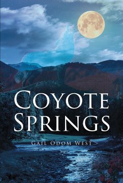 Coyote Springs (eBook, ePUB) - Odom West, Gail