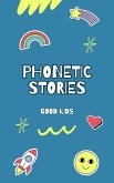 Phonetic Stories (Good Kids, #1) (eBook, ePUB)