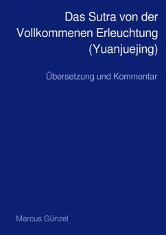Cover Das Sutra von der Vollkommenen Erleuchtung (Yuanjuejing) (eBook, ePUB)