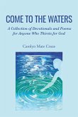 Come to the Waters (eBook, ePUB)