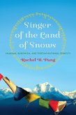 Singer of the Land of Snows (eBook, ePUB)