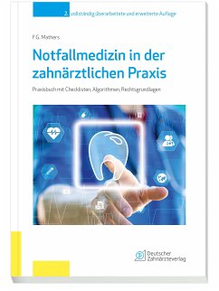 Notfallmedizin in der zahnärztlichen Praxis (eBook, PDF) - Mathers, Frank G.