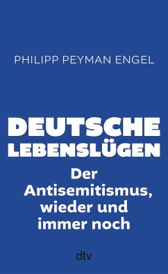 Deutsche Lebenslügen (eBook, ePUB) - Engel, Philipp Peyman